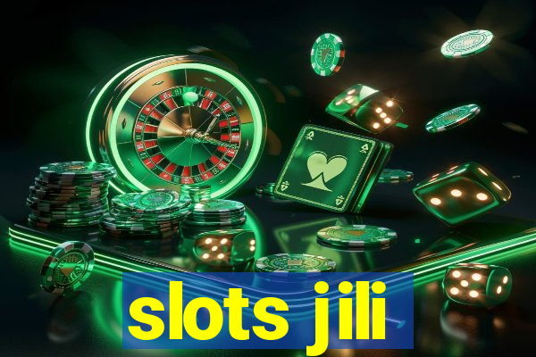 slots jili